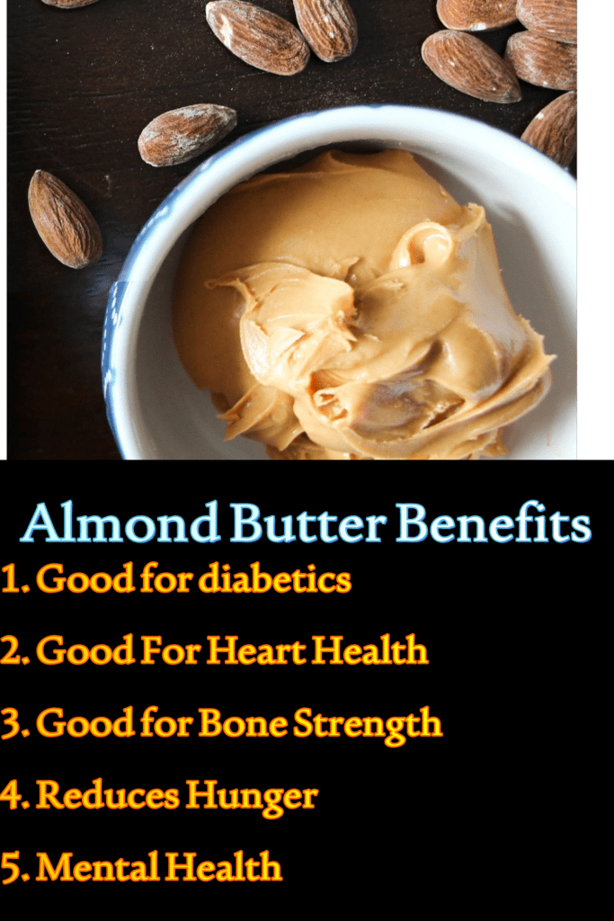 almond butter for benefits and diabetes