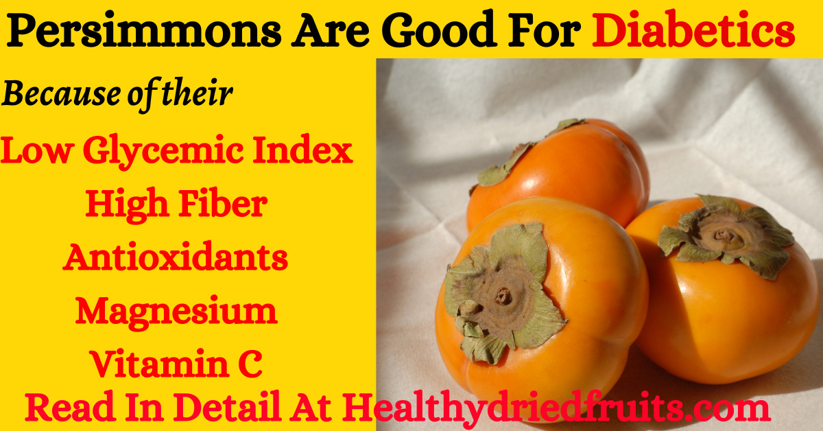 Persimmon Fruit Benefits for Diabetes And Health