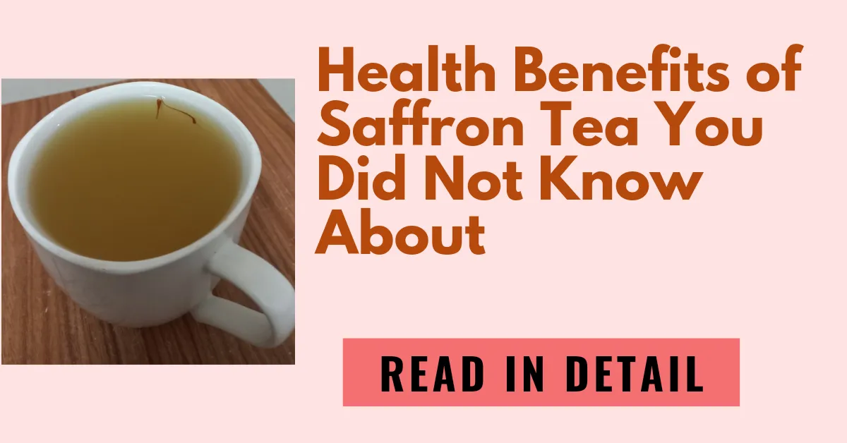 11 Benefits of Saffron Tea For Skin, Eyes and Health